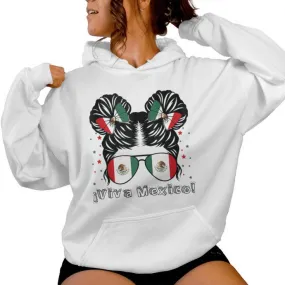 Messy Bun Girl Viva Mexico Independence Day Mexican Flag Women Hoodie